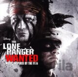 The Lone Ranger: Wanted (Soundtrack)