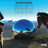 Scissor Sisters: Magic Hour