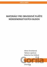 Materiály pre obvodové plášte nizkoenergetických budov