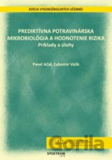 Prediktívna potravinárska mikrobiológia a hodnotenie rizika