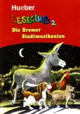 Leseclub 2 - Die Bremer Stadtmusikanten