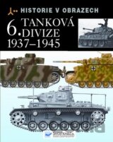 6. tanková divize 1937 - 1945