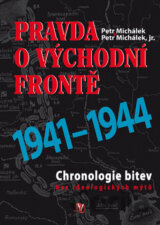 Pravda o východní frontě 1941 - 1944