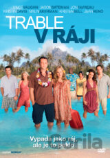 Trable v ráji