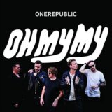 OneRepublic: Oh My My (deluxe)