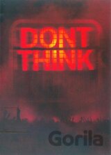 Chemical Brothers: Don't Think