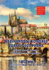 Sborník - Mezinárodní kongres zdraví 2020 Praha