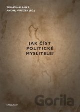 Jak číst politické myslitele?