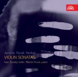 Ivan Ženatý & Martin Kasik: Janáček / Novák / Nedbal - Sonáty pro housle a klavír