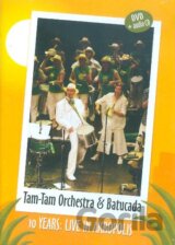 Tam Tam Orchestra: 10 Years: Live in Akropolis
