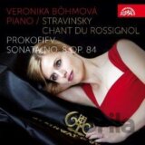 Veronika Bohmová: PROKOFIEV / STRAVINSKY - PIANO WORKS