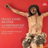 Czech Ensemble Baroque: Richter: La Deposizione dalla croce di Gesú Cristo