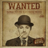 Dagmar Pecková, Epoque Orchestra: Wanted / Písně Kurta Weilla