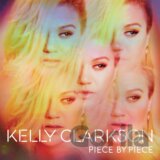 Kelly Clarkson: Piece By Piece (Deluxe Album)