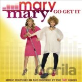 Mary Mary: Go Get It