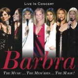 Barbra Streisand: Music... The Mem'ries.. The Magic!