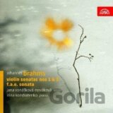 Johannes Brahms: Houslové sonáty č. 1 a 3, Sonáta F.A.E.