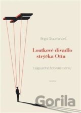 Loutkové divadlo strýčka Otta