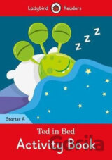 Ted in Bed - Starter - Activity Book
