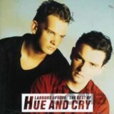 Hue And Cry: Labours Of Love Best Of