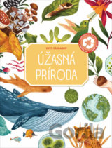 Svet zázrakov: Užasná príroda