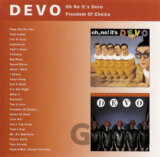 Devo: Oh No It's Devo/freedom Of Choice