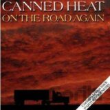 Canned Heat: On The Road Again