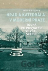 Hrad a katedrála v moderní Praze