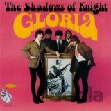 Shadows Of Knight: Gloria