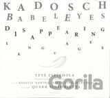 Kadosch Philippe: Babeleyes  (Disappearing Languages)