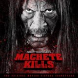 Machete Kills (Soundtrack)