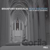Branford Marsalis: In My Solitude: Live in Grace Cathedral