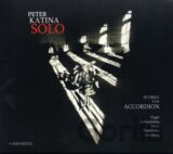 Peter Katina: Solo (Works For Accordion)