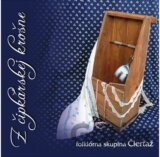 Folklórna Skupina Čierťaž: Z Čipkárskej Krošne