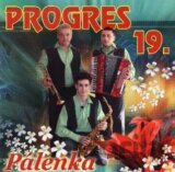 Progres 19: Pálenka