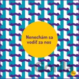 Nenechám sa vodiť za nos