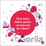 Čarovná - Čáry máry, dobrá správa...