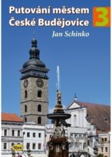 Putování městem České Budějovice - 3. díl