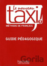 Le Nouveau Taxi! 1 - Guide Pédagogique