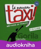 Le Nouveau Taxi! 2 (2 CD Classe)