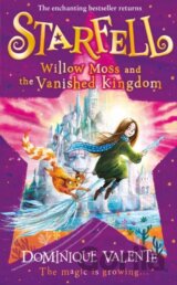 Starfell: Willow Moss And The Vanished Kingdom