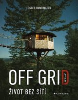 Off Grid Life - Život bez sítí