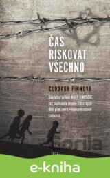 Čas riskovat všechno