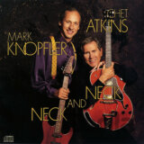 Chet Atkins / Mark Knopfle: Neck and Neck