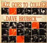 Dave Brubeck Quartet: Jazz Goes to College