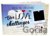 Our Love Challenges (Kniha pro zamilované)