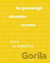 Ke genealogii zdravého rozumu