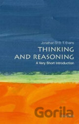 Thinking and Reasoning: A Very Short Introduction