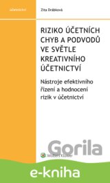 Riziko účetních chyb a podvodů ve světle kreativního účetnictví