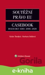 Soutěžní právo EU Casebook
